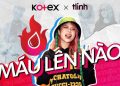 Phá vỡ định kiến cùng Kotex Việt Nam qua chiến dịch "Máu lên nào"